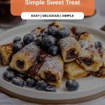 Nutella French Toast Rollups