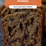 healthier banana bread