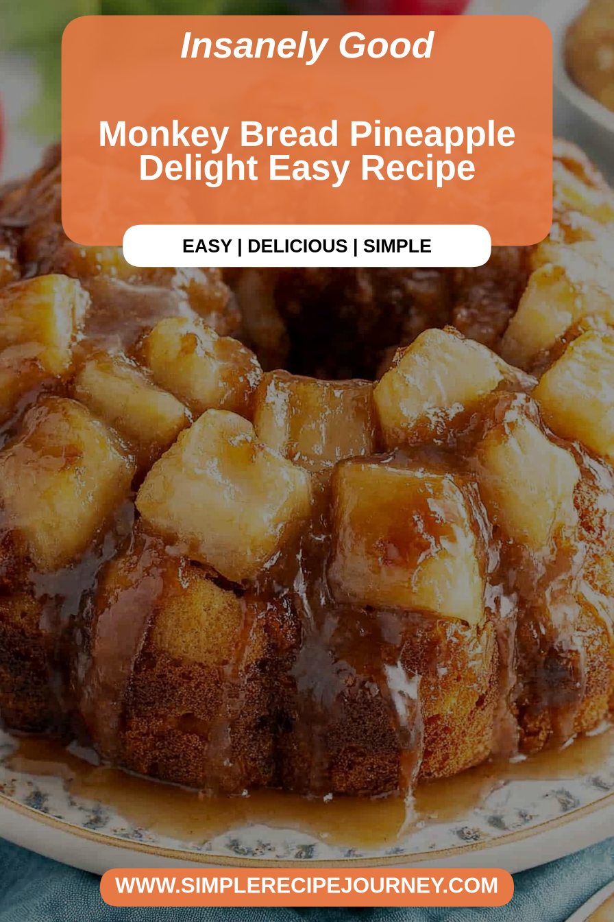 pineapple monkey bread